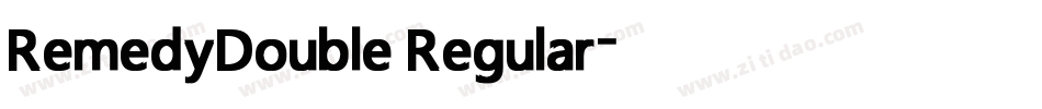RemedyDouble Regular字体转换